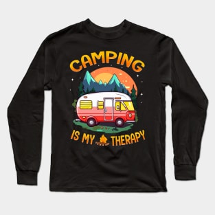 Camping Is My Therapy Campfire Summer Camp Family Vacay Long Sleeve T-Shirt